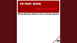 Who's knockin'? (Ferry Corsten Remix)