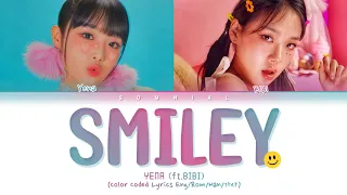 Yena SMILEY (ft.BIBI) Lyrics (Color Coded Lyrics)