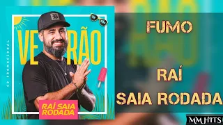 FUMO - Raí Saia Rodada (Áudio Oficial)