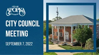 Apopka City Council Meeting September 7, 2022