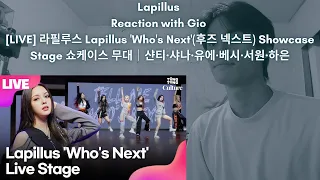 Lapillus Reaction with Gio [LIVE] 라필루스 Lapillus 'Who's Next'(후즈 넥스트) Showcase Stage 쇼케이스 무대｜샨티·샤나·유에