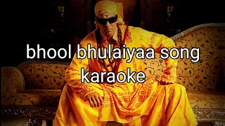 Bhool Bhulaiyaa -Title Track | Full Karaoke With Lyrics | No Copyright Track