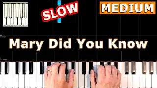 Mary, Did You Know? - Piano Tutorial MEDIUM SLOW