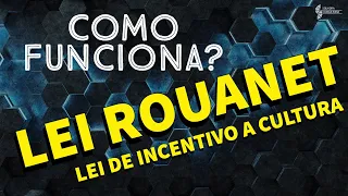 Como Funciona a Lei de Incentivo a Cultura - Lei Rouanet? 😀🎸#leirouanet #cultura #projetocultural