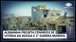 Alemanha projeta cenários de vitória da Rússia e 3ª Guerra Mundial | Jornal da Band