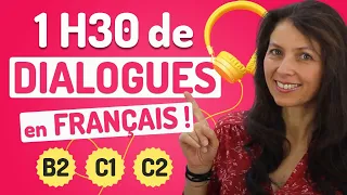 DIALOGUES EN FRANÇAIS. NIVEAUX B2 C1 C2 🎧❤️