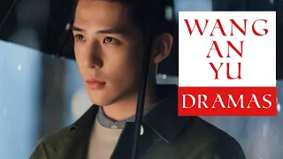 Wang An Yu Dramas List