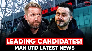 POTTER & DE ZERBI TOP MANAGER TARGETS! Man Utd Latest News