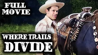 WHERE TRAILS DIVIDE | Tom Keene | Full Western Movie | English | Wild West | Free Movie