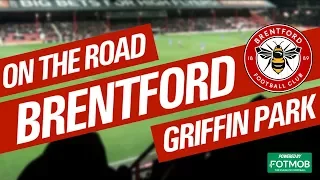 ON THE ROAD - BRENTFORD FC