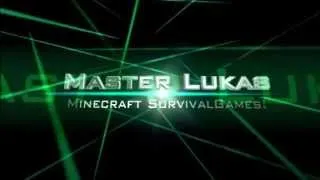 Master Lukas Intro