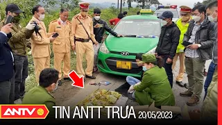 Tin tức an ninh trật tự nóng, thời sự Việt Nam mới nhất 24h trưa 20/5 | ANTV