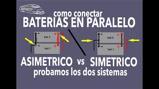 DIFERENTES SISTEMAS DE CONEXIÓN EN PARALELO de nuestras baterías de AUTOCARAVANA.  Como hacerlo??