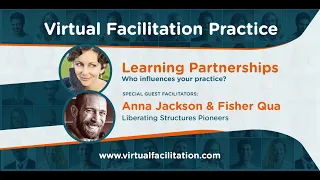 Virtual Facilitation Practice • February 2021