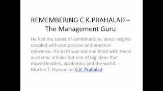 REMEMBERING C.K.PRAHALAD - The Management Guru