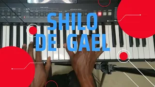 SHILO BY GAEL KEYBOARD BREAKDOWN/PIANO TUTORIAL