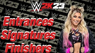 WWE 2K23 Entrances/Signatures/Finishers: Alexa Bliss