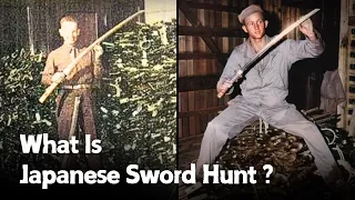 Truth About the Sword Hunt by the U.S. Army / 3 Million Japanese Swords Seized