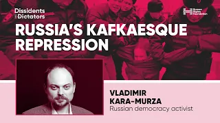 Russia's Kafkaesque Repression