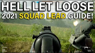 THE 2021 ULTIMATE SQUAD LEADER GUIDE! -  Hell Let Loose Guide