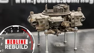 Holley Carburetor Rebuild Time-Lapse | Redline Rebuild - S1E5