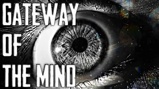 Gateway Of The Mind (Reboot)