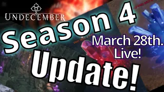 Season 4 Update | March 28th. | Undecember