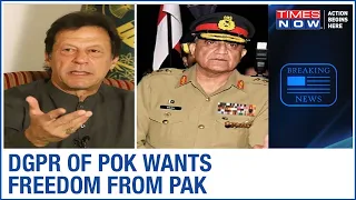 DGPR of PoK accuses Imran Khan govt of human rights violation, wants freedom from Pakistan