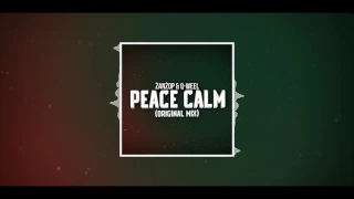 ŻanŻop & Q-weel - Peace Calm (Original Mix)