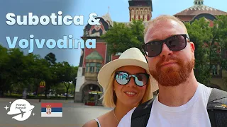 Subotica and Palić || Exploring Serbia