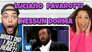 WE'RE OPERA FANS NOW!.. First time hearing Luciano Pavarotti Nessun Dorma REACTION