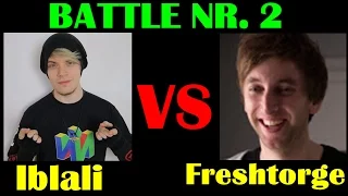 IBLALI VS FRESHTORGE (YOUTUBER BATTLE)