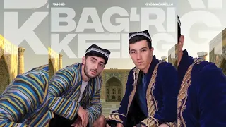 Vakhid ft. King Macarella - Bag’ri keng