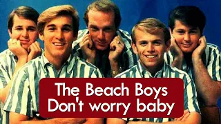 The Beach Boys - Don't Worry Baby - HD * Música Com Tradução