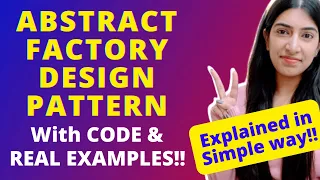 Abstract Factory Design Pattern explained with CODE and real examples | Compared with Factory DP!!✌️