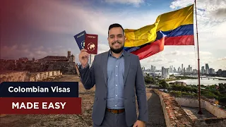Moving to Colombia: Exploring Colombian VISA TYPES 🇨🇴✈️