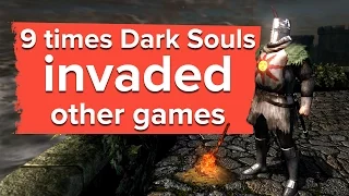 9 times Dark Souls invaded other games