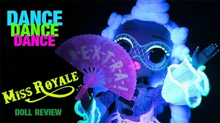 LOL OMG MISS ROYALE series DANCE DANCE DANCE Unboxing & Doll Review