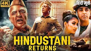 Kamal Hasan's HINDUSTANI RETURNS - Hindi Dubbed Full Action Movie | Urmila Matondkar | South Movie
