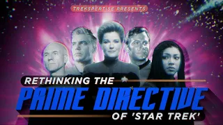 Rethinking the Prime Directive of 'Star Trek'