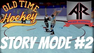 OLD TIME HOCKEY | STORY MODE | EP. 2 (HINTO BEAUTIES) | Arcade Regiment