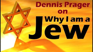 DENNIS PRAGER – WHY I AM A JEW, Why Be Jewish, the Intellectual Case For Judaism +the Jewish Trinity