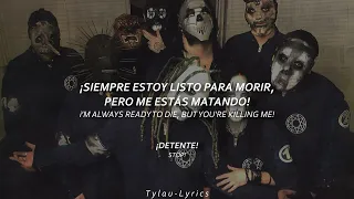 Slipknot - Metabolic (Sub. Español & English) || T y l a u - L y r i c s