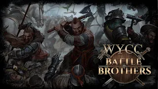 Battle Brothers #2 (Стрим от 22.06.2023)