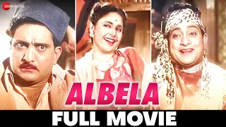 अलबेला Albela (1951) - Full Movie | Bhagwan Dada & Geeta Bali | C. Ramchandra
