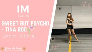 [DANCE TUTORIAL] - SWEET BUT PSYCHO - VERSE AND CHORUS - TINA BOO [MIRRORED]