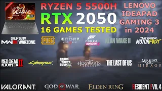 Lenovo IdeaPad Gaming 3 - Ryzen 5 5500H RTX 2050 - Test in 16 Games in 2024
