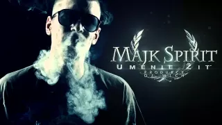 Majk Spirit - Umenie žiť (prod. DJ Wich) free bonus track