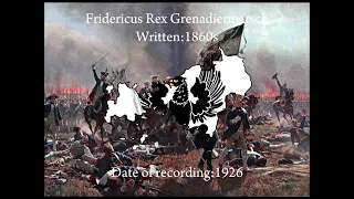 Fridericus Rex Grenadiersmarsch old recording