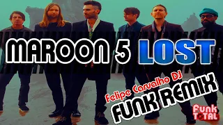 Maroon 5 - Lost (Felipe Carvalho DJ Funk Remix) 132 BPM